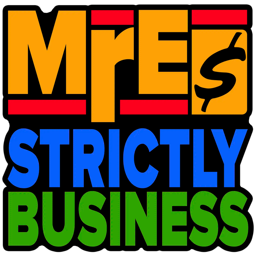 Colorful logo with text 'MRES Strictly Business' on a black background