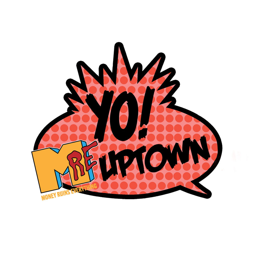 Logo with 'YO! MRL UPTOWN' text in a speech bubble on a white background