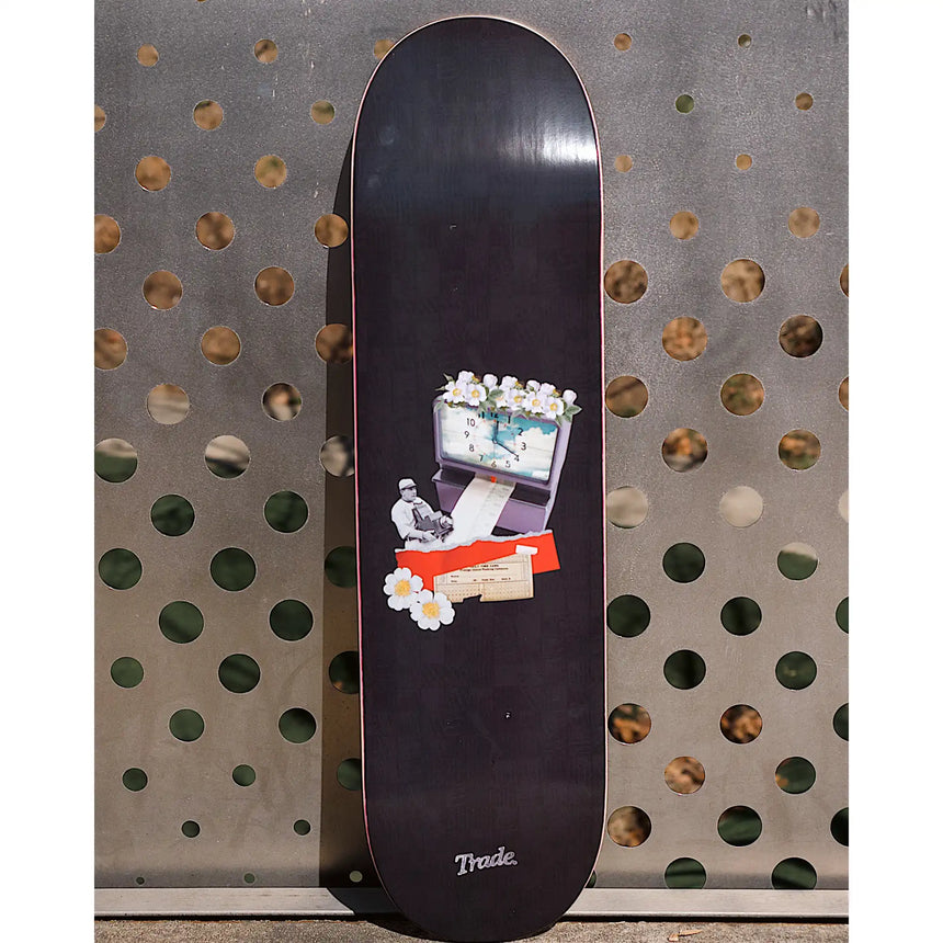 Trade Clocking In Skateboard Deck
