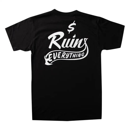 Money Ruins Everything Big Logo T-Shirt Black