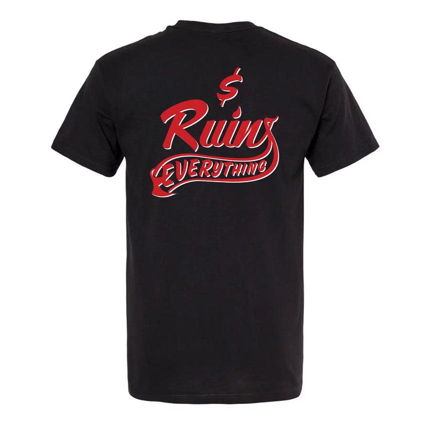 Money Ruins Everything Drop Shadow Logo T-Shirt