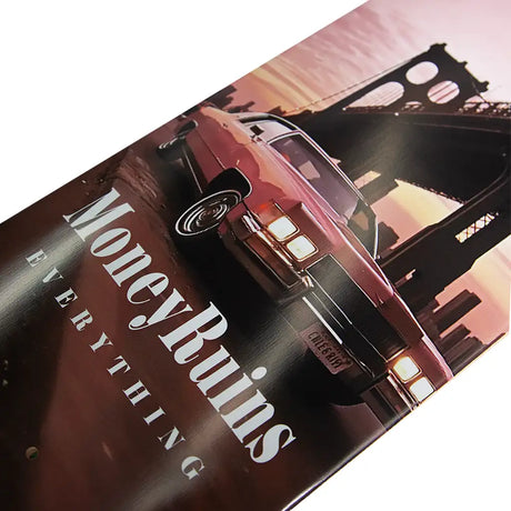 Money Ruins Everything OG  Pink Caddy Skateboard Deck 2
